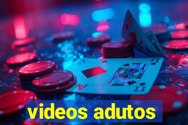 videos adutos